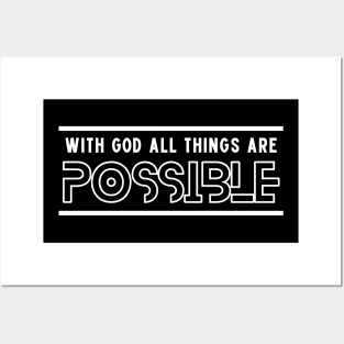 With God All Things Are Possible | Christian Saying Posters and Art